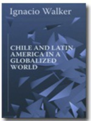 cover image of Chile and Latin America in a globalized world